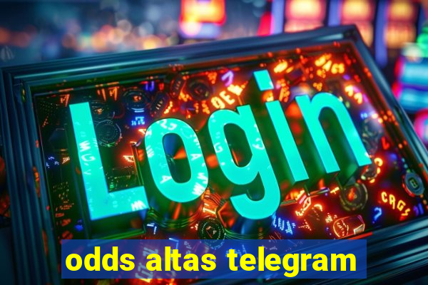 odds altas telegram